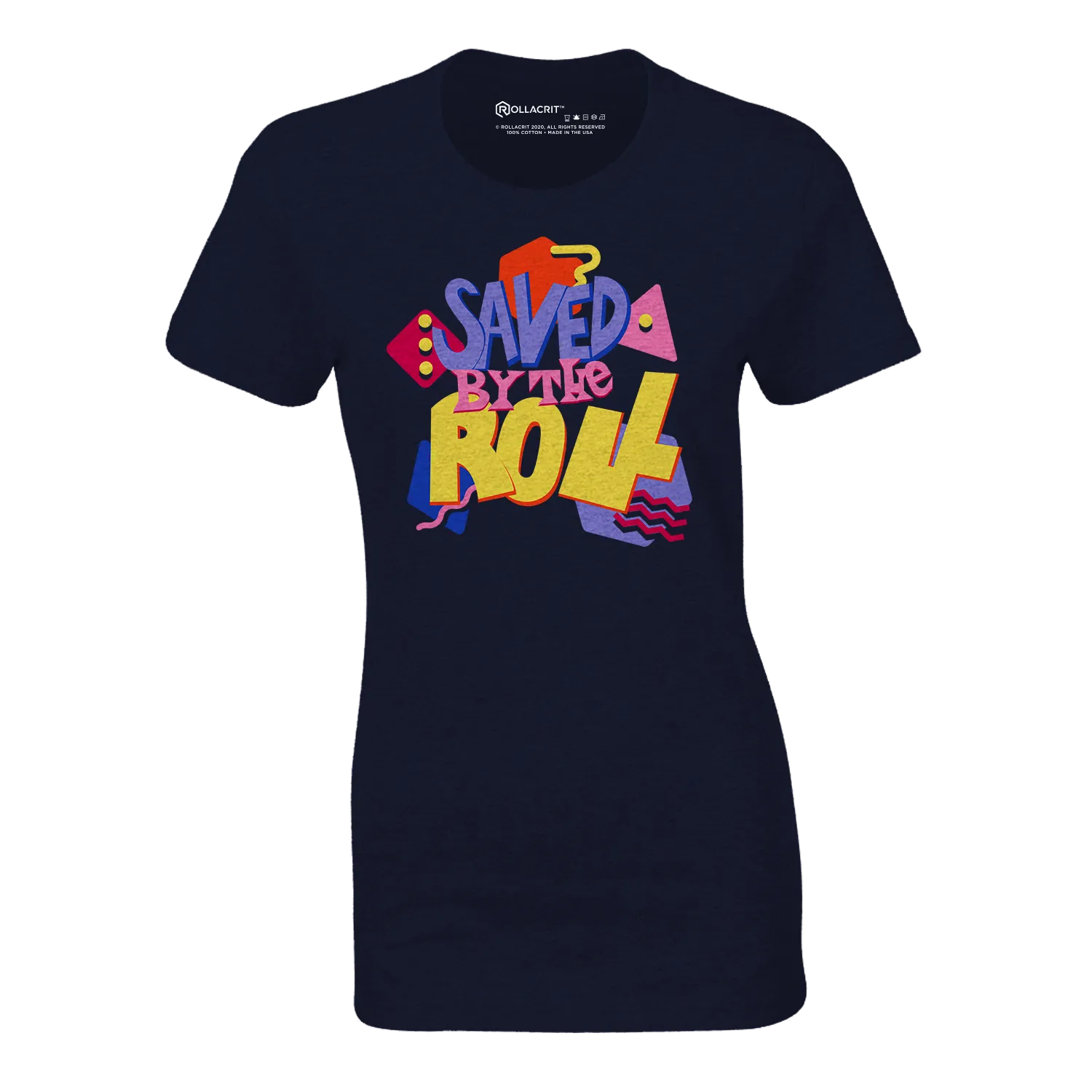 Saved by the Roll Fitted T-shirt