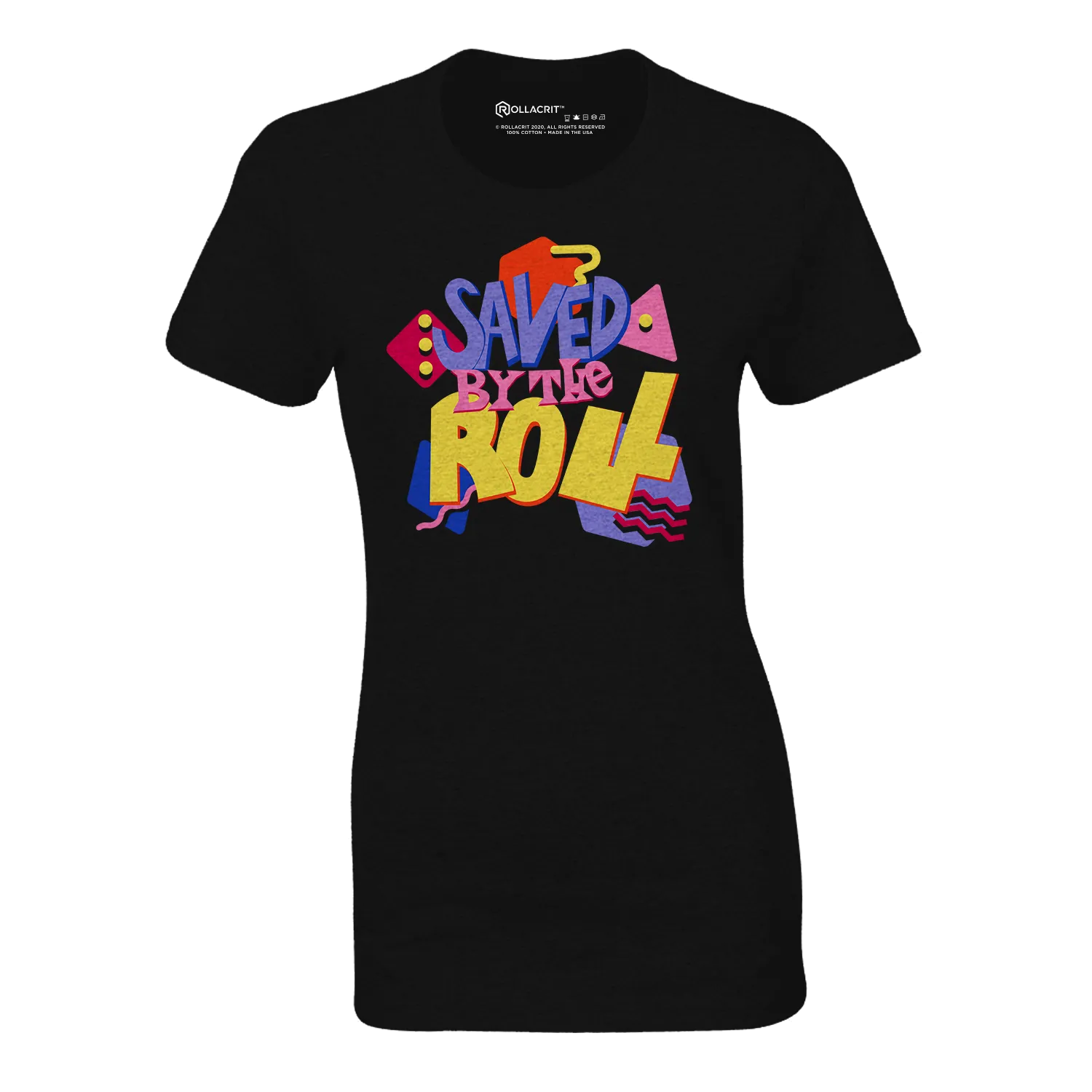 Saved by the Roll Fitted T-shirt