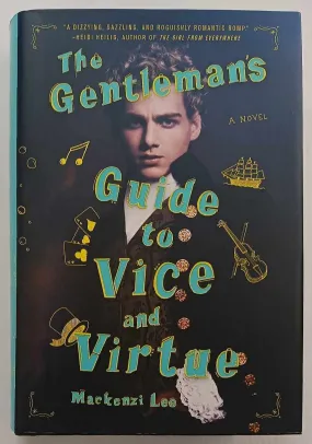 THE GENTLEMAN'S GUIDE TO VICE AND VIRTUE - Mackenzie Lee